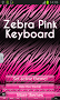 Zebra Pink Keyboard - Imagen 1