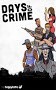 Days of Crime - Imagen 1