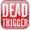 Dead Trigger