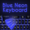 Blue Neon Keyboard